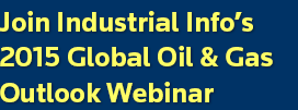 Join IIR’s 2015 Online Global Oil & Gas Outlook
